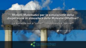 Molestie Olfattive - non servono Modelli Matematici di Dispersione in Atmosfera